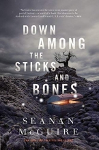 Cover art for Down Among the Sticks and Bones (Wayward Children)