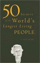 Cover art for 50 Secrets of the World's Longest Living People