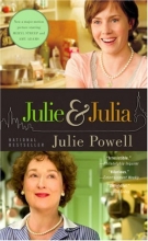Cover art for Julie and Julia: My Year of Cooking Dangerously