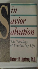 Cover art for Sin, the Savior, and salvation: The theology of everlasting life
