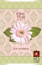 Cover art for The One Year Bible for Women NLT (One Year Bible: Nlt)