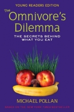 Cover art for The Omnivore's Dilemma for Kids: The Secrets Behind What You Eat