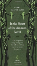 Cover art for In the Heart of the Amazon Forest (Penguin Great Journeys)