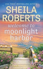 Cover art for Welcome to Moonlight Harbor (A Moonlight Harbor Novel)