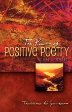Cover art for The Power of Positive Poetry Volume 1 Revised