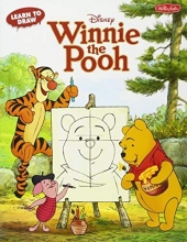 Cover art for Learn to Draw Disney's Winnie the Pooh: Featuring Tigger, Eeyore, Piglet, and other favorite characters of the Hundred Acre Wood! (Licensed Learn to Draw)
