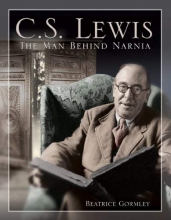 Cover art for C. S. Lewis: The Man Behind Narnia