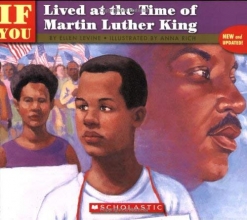 Cover art for . . . If You Lived at the Time of Martin Luther King