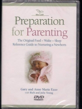 Cover art for Preparation for Parenting the Original Feed, Wake, Sleep Reference Guide to Nurturing a Newborn DVD