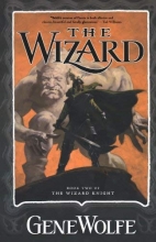 Cover art for The Wizard: Book Two of The Wizard Knight