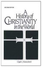 Cover art for A History of Christianity in the World