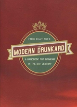 Cover art for The Modern Drunkard: A Handbook for Drinking in the 21st Century