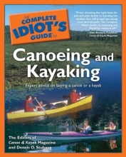 Cover art for The Complete Idiot's Guide to Canoeing and Kayaking