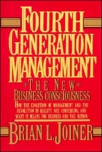 Cover art for Fourth Generation Management: The New Business Consciousness