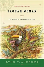 Cover art for Jaguar Woman: The Wisdom of the Butterfly Tree