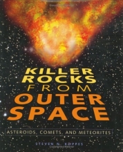 Cover art for Killer Rocks from Outer Space: Asteroids, Comets, and Meteorites(Discovery)