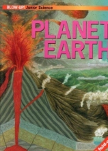 Cover art for Planet Earth: BLOW-UP! - Junior Science