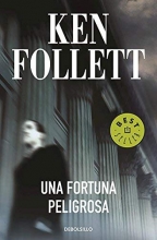 Cover art for Una fortuna peligrosa / A Dangerous Fortune (Spanish Edition)