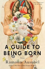 Cover art for A Guide to Being Born: Stories