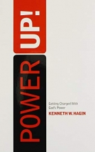 Cover art for Power Up!: Getting Charged with God's Power