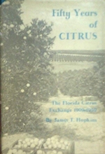 Cover art for Fifty Years of Citrus the Florida Citrus Exchange