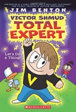 Cover art for Let's Do A Thing! (Victor Shmud, Total Expert #1)