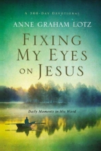 Cover art for Fixing My Eyes on Jesus: Daily Moments in His Word