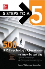 Cover art for 5 Steps to a 5: 500 AP Psychology Questions to Know by Test Day, Second Edition (McGraw-Hill 5 Steps to A 5)
