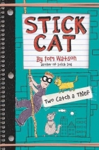 Cover art for Stick Cat: Two Catch a Thief