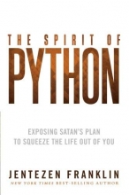 Cover art for The Spirit of Python: Exposing Satans Plan to Squeeze the Life Out of You