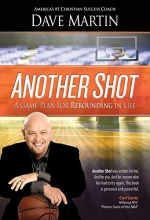 Cover art for Another Shot: A Game Plan For Rebounding In Life
