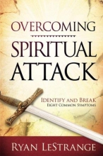 Cover art for Overcoming Spiritual Attack: Identify and Break Eight Common Symptoms