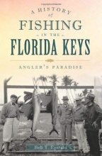 Cover art for A History of Fishing in the Florida Keys: Angler's Paradise (Sports)