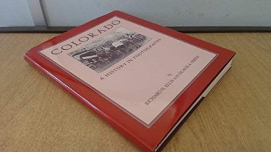 Cover art for Colorado: A History in Photographs