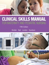 Cover art for Clinical Skills Manual for Maternity and Pediatric Nursing (5th Edition)