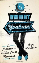 Cover art for Dwight Yoakam: A Thousand Miles from Nowhere (American Music Series)