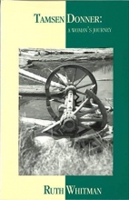 Cover art for Tamsen Donner: A Woman's Journey