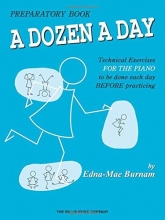 Cover art for A Dozen a Day Preparatory Book, Technical Exercises for Piano (A Dozen a Day Series)