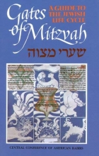 Cover art for Gates of Mitzvah: Shaarei Mitzvah: A Guide to the Jewish Life Cycle