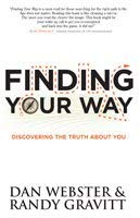 Cover art for Finding Your Way: Discovering the Truth About Your