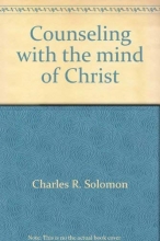 Cover art for Counseling with the mind of Christ: The dynamics of spirituotherapy