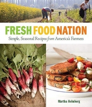 Cover art for Fresh Food Nation: Simple, Seasonal Recipes from America's Farmers