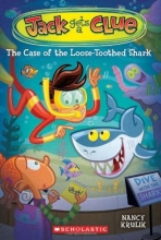 Cover art for Jack Gets a Clue #4: The Case of the Loose-Toothed Shark