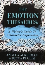 Cover art for The Emotion Thesaurus: A Writer's Guide To Character Expression
