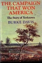 Cover art for The Campaign That Won America: The Story of Yorktown