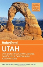 Cover art for Fodor's Utah: with Zion, Bryce Canyon, Arches, Capitol Reef & Canyonlands National Parks (Travel Guide)