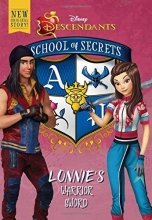 Cover art for School of Secrets: Lonnie's Warrior Sword (Disney Descendants)
