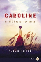 Cover art for Caroline: Little House, Revisited