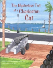 Cover art for The Mysterious Tail of a Charleston Cat: A Tour Guide for Children of All Ages