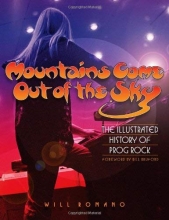 Cover art for Mountains Come Out of the Sky: The Illustrated History of Prog Rock